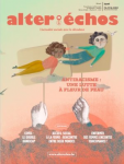 ALTER ECHOS, n° 486 - Septembre 2020 - Antiracisme : une lutte à fleur de peau
