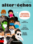 ALTER ECHOS, n° 490 - Janvier 2020 - Imaginer une santé en commun